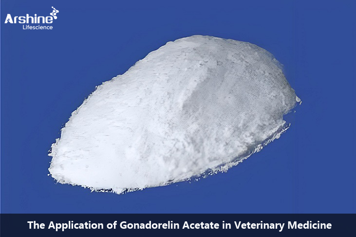 The Application of Gonadorelin Acetate in Veterinary Medicine: A Comprehensive Overview